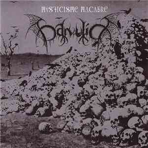 Darvulia - Mysticisme Macabre