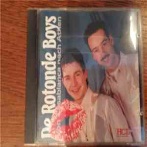 De Rotonde Boys - Von Casablanca Nach Athen