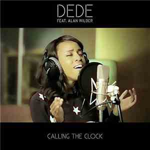 Dede  Feat. Alan Wilder - Calling The Clock