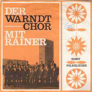 Der Warndt-Chor Mit Rainer - Singt Volkslieder
