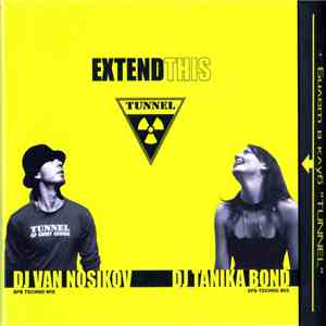 DJ Van Nosikov / DJ Tanika Bond - Extend This