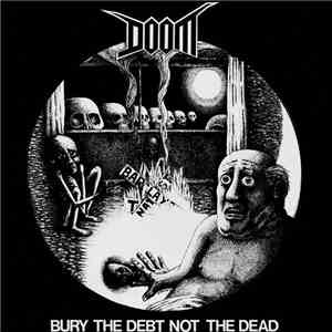 Doom  / No Security - Bury The Debt Not The Dead / Untitled