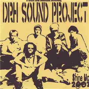 DRH Sound Project - Shine Up