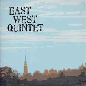 East West Quintet - The Brooklyn E.P.