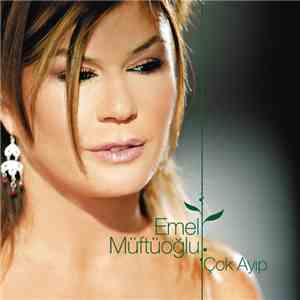Emel Müftüoğlu - Çok Ayıp