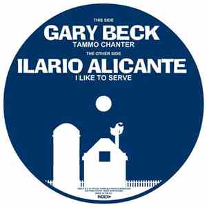 Gary Beck / Ilario Alicante - Tammo Chanter / I Like To Serve