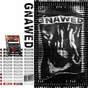 Gnawed - Ruin
