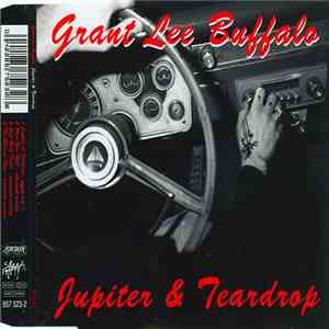 Grant Lee Buffalo - Jupiter & Teardrop