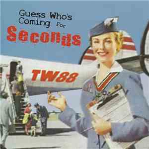 Guess Who's Coming - For Seconds