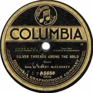 Harry McClaskey - Silver Threads Among The Gold / Those Songs My Mother Used To Sing