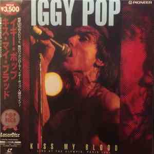 Iggy Pop - Kiss My Blood