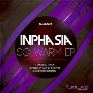 Inphasia - So Warm EP