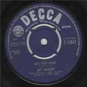 Jet Harris - Big Bad Bass