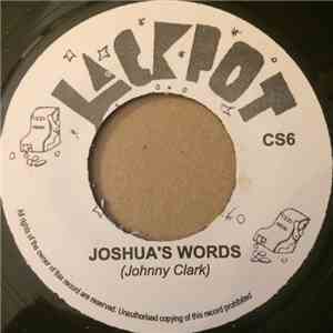 Johnny Clark - Joshua's Word / Joshua's Words