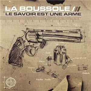 La Boussole - Le Savoir Est Une Arme