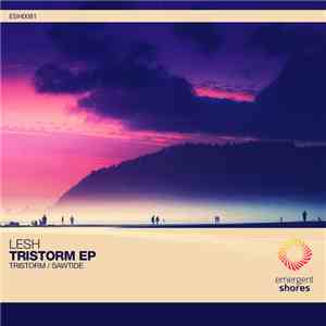 Lesh  - Tristorm EP