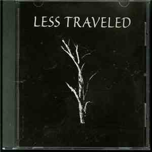 Less Traveled - Less Traveled