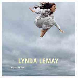 Lynda Lemay - Du Coq À L'Âme