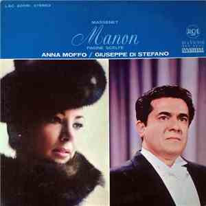 Massenet - Anna Moffo, Giuseppe di Stefano - Manon - Pagine Scelte