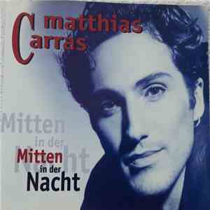Matthias Carras - Mitten In Der Nacht