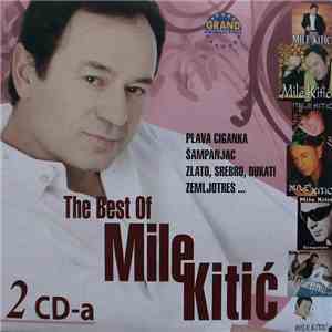 Mile Kitić - The Best Of