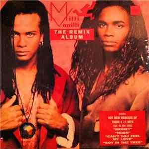 Milli Vanilli - The Remix Album