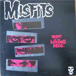 Misfits - Night Of The Living Dead