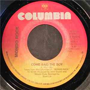 Mondo Rock - Come Said The Boy / Cost Of Living