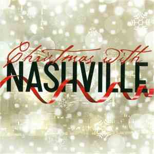 Nashville Cast - Christmas With Nashville