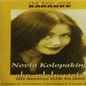 Novia Kolopaking - Aku Selalu Cinta - The Best Slow Karaoke