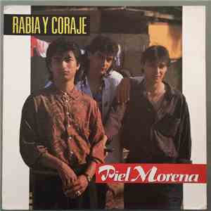 Piel Morena - Rabia Y Coraje