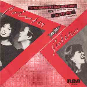 Pointer Sisters - If You Wanna Get Back Your Lady = Si Quieres Que Regrese Tu Dama