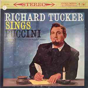 Richard Tucker, Fausto Cleva, Columbia Symphony Orchestra - Richard Tucker Sings Puccini