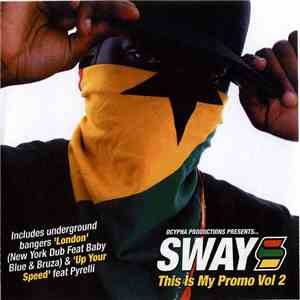 Sway - This Is My Promo (Vol 2)