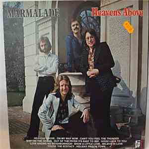 The Marmalade - Heavens Above