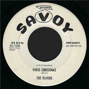 The Ravens  - White Christmas / Silent Night