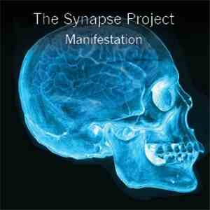 The Synapse Project - Manifestation - VI [The Best Beats]