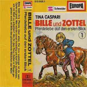 Tina Caspari - Bille Und Zottel 1 - Pferdeliebe Auf Den Ersten Blick