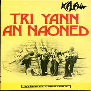 Tri Yann An Naoned - Tri Yann An Naoned