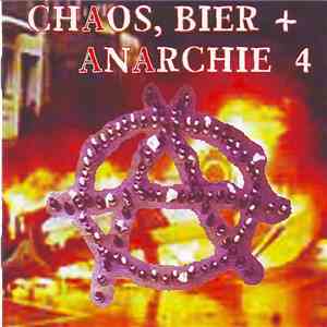 Various - Chaos, Bier + Anarchie 4