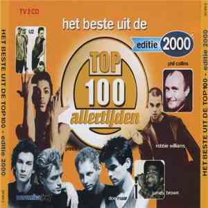 Various - Het Beste Uit De Top 100 Allertijden - Editie 2000