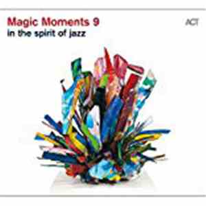 Various - Magic Moments 9 In The Spirit Of Jazz