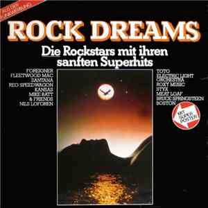 Various - Rock Dreams - Die Rockstars Mit Ihren Sanften Superhits