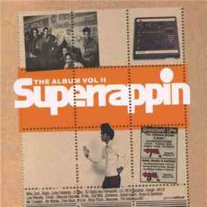 Various - Superrappin: The Album Vol II