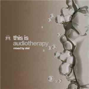 Various - This Is Audiotherapy Mixed By Stel