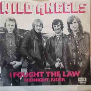 Wild Angels - I Fought The Law