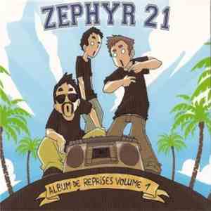 Zephyr 21 - Album De Reprises Volume 1