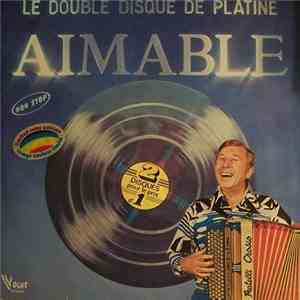 Aimable - Le Double Disque De Platine