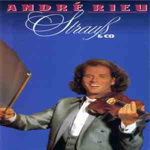 André Rieu - Strauß & Co