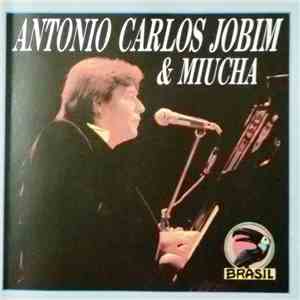 Antonio Carlos Jobim & Miucha - Antonio Carlos Jobim & Miucha